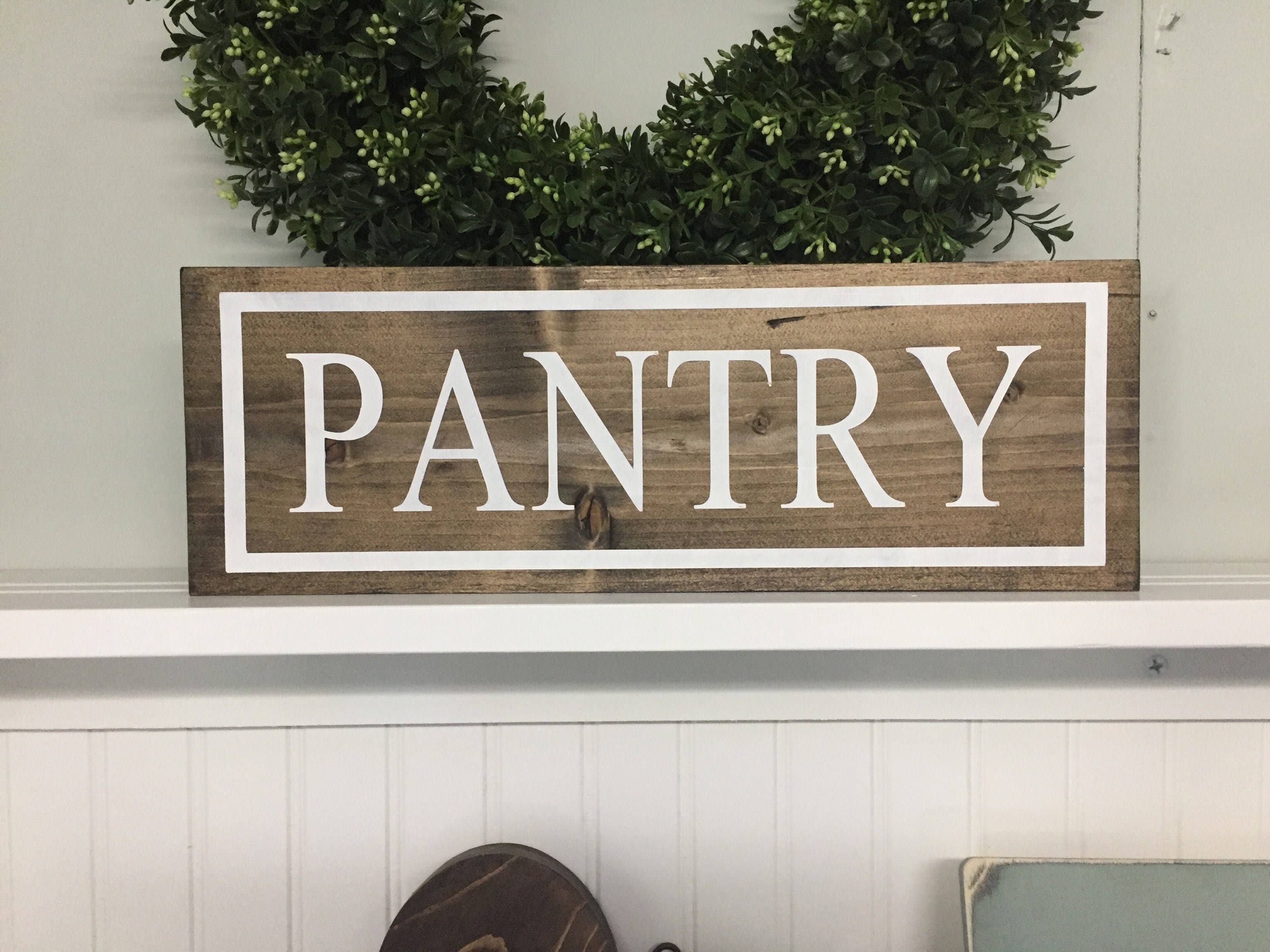 Pantry Pantry Sign Pantry Signs Pantry Wood Sign Kitchen Etsy
