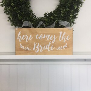 Here comes the Bride sign Wedding Sign Custom Wedding Sign Rustic wedding decor Wedding Woodland Sign walk down aisle sign Puritan Pine/White