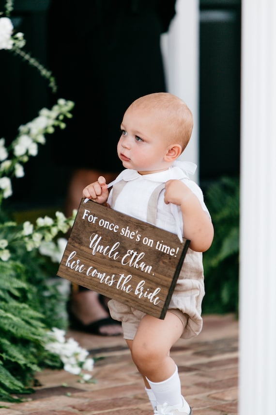 For Once She is on Time Wedding Sign Sign for Ring Bearer Sign for