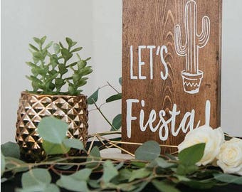 Lets Fiesta - Lets Fiesta sign - Wedding Taco Bar sign - custom sign - custom wedding sign - wooden sign - wedding signage - Wedding