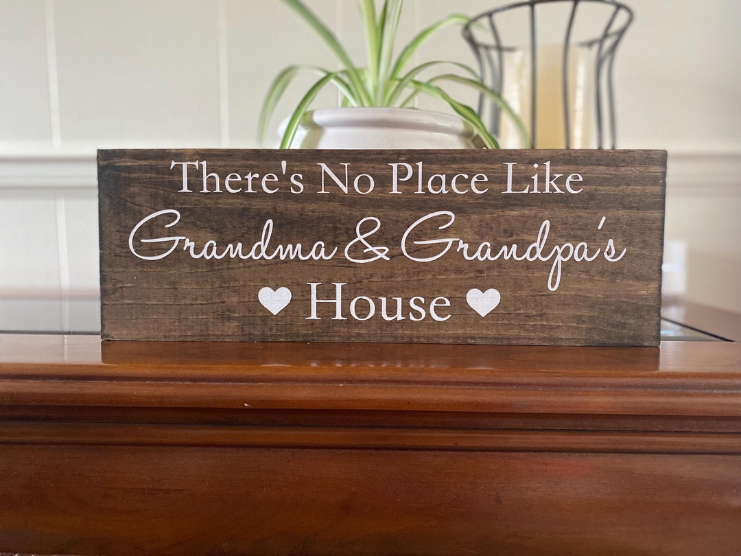 There's No Place Like Grandma & Grandpa's House, Grandparents Wall Sign ...
