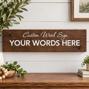 Custom Wood Sign, Your Words Here, Personalized Wooden Sign, Custom Quote Sign, Made to Order Wall Decor