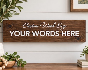 Panneau en bois personnalisé, Votre texte ici, Panneau en bois personnalisé, Panneau avec citation personnalisée, Décoration murale sur commande