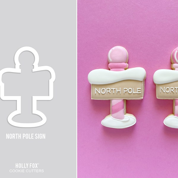 North Pole Sign Cookie Cutter