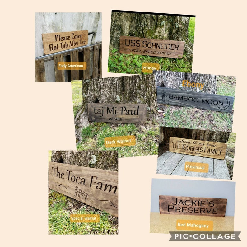 May include: A collage of ten wooden signs with various text and wood stains. The signs are labeled with the wood type used to make them, including Early American, Honey, Dark Walnut, Ebony, Provincial, Special Walnut, and Red Mahogany.