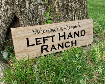 Ranch Sign,  Engraved Wood Sign, Rustic Decor, Wedding Name Sign, Housewarming Gift, Wedding Gift, Custom Engraved