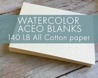 ACEO BLANKS - Watercolor 140 LB Cold Pressed all cotton - Artist Quality Cotton Paper