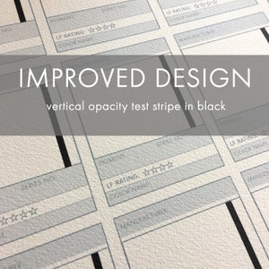 May include: Close-up of a light-colored paper with a grid pattern and text fields. The words "IMPROVED DESIGN" and "vertical opacity test stripe in black" are overlaid. Black vertical stripes are present.