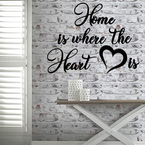 Home Is Where The Heart Is Metal Wall Art Family Sign Etsy