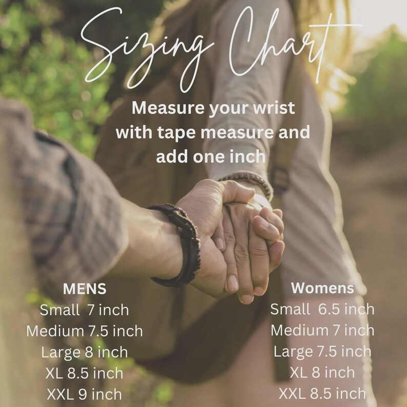 May include: Image of a sizing chart for bracelets. The chart includes measurements for men and women, with sizes ranging from small to XXL. The text advises measuring the wrist and adding one inch. The background is blurred, with two people holding hands.