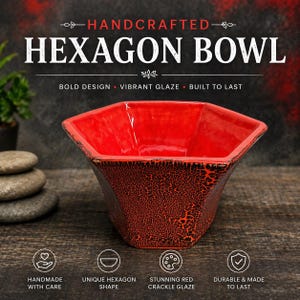 May include: A handcrafted red hexagon bowl with a bold design and vibrant glaze. The bowl has a unique shape and a stunning red crackle glaze. The text on the image says "Handmade with care", "Unique hexagon shape", "Stunning red crackle glaze", and "Durable & made to last".
