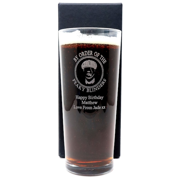 Engraved/Personalised By Order Of The Peaky Blinders Design Pint Glass Gift for Dad/Daddy/Grandad/Son/18th/21st/30th/40th/50th/60th/65th