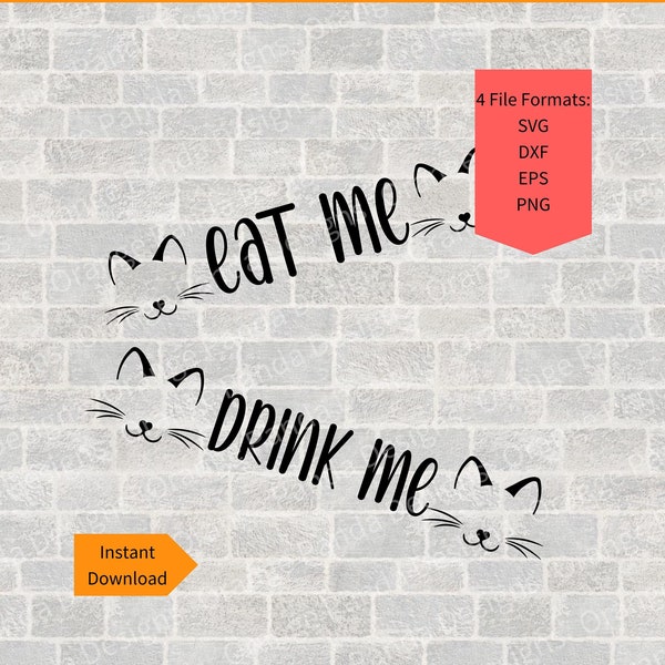 Eat Me Drink Me SVG for Cat Bowl. Feline Humor SVG. Laughing With Cats. Pet Feeding Station SVG. Cat Food Mealtime Label. Digital Download.