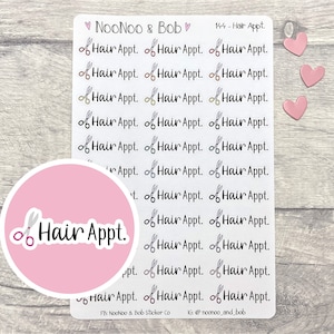 May include: A sheet of 144 hair appointment stickers with a pair of scissors graphic and the text "Hair Appt."  The stickers are on a light wood background.  The text "NooNoo & Bob" is at the top of the sheet.