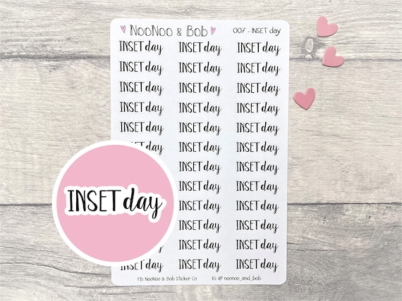 INSET Day Planner Stickers - UK School Stickers - No School Stickers - Journal Stickers - Calendar Stickers - School Holiday Stickers