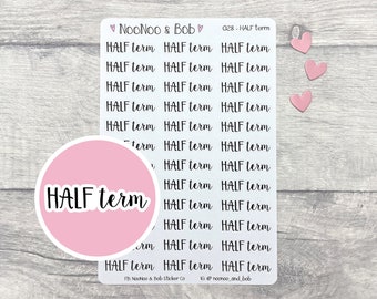 Half Term Planner Stickers - UK School stickers - School Planner Stickers - Journal Stickers - Functional Planner Stickers