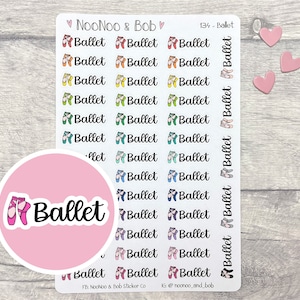 May include: A sheet of colorful ballet shoe stickers with the word "Ballet" written on each sticker. The sheet also includes a larger sticker with a pink background and a ballet shoe graphic with the word "Ballet" written in black.