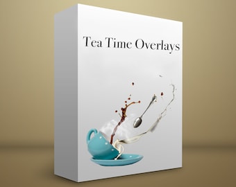 Tea time overlays!