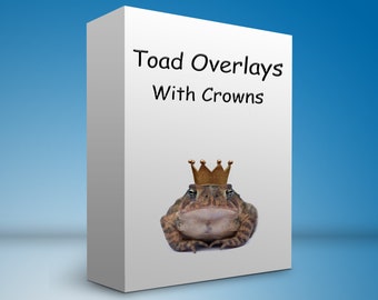 Toad and Crown overlays