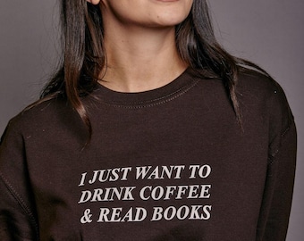 Sudadera personalizada con el lema «Solo quiero…»