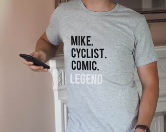 Personalised Legend T shirt - Funny Fathers Day Tshirt or Birthday Gift