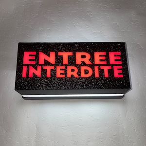ENTRY INTEDITE Luminous display Night Light Wall Light or Night Light - Luminous Sign