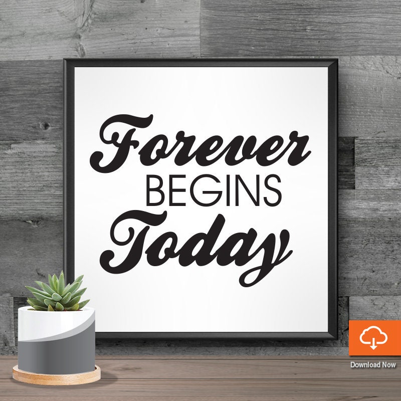 Download Wedding Svg Sayings Forever Begins Today Cute Sayings Svg Etsy
