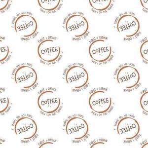 Kaffee-Stoff / Cool Beans But First Coffee auf weißem Stoff von Camelot Fabrics Fat Quarters und Coffee Birdie