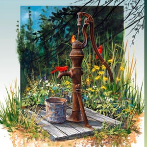May include: Watercolor painting of an antique water pump with a red cardinal perched on the spout. A weathered wooden platform supports the pump and a metal bucket. The background features lush greenery and wildflowers, with a blue sky.
