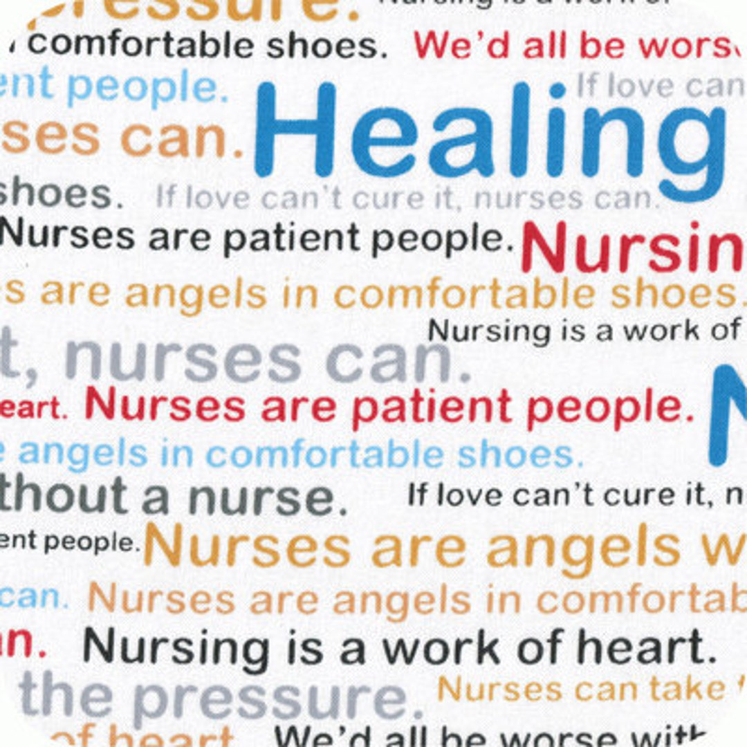 Calling All Nurses Fabric / Healing Words / Windham Fabrics 37301