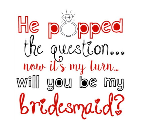 He Popped The Question Bridesmaid Ring Pop Printable Etsy He Popped The Question Bridesmaid Ring Pop Printable Etsy