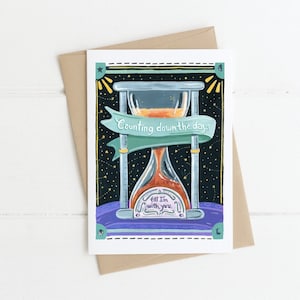 Compte à rebours des jours jusqu’à ce que je sois avec vous Sablier longue distance Peinture à la main Gouache à la main Carte de vœux