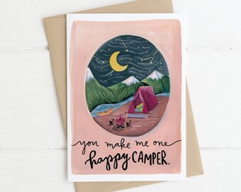 You Make Me One Happy Camper Gouache Watercolor Handpainted Anniversary Love Friendship Greeting Card