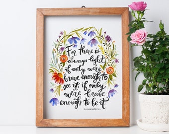 There is always light Amanda Gorman Quote | Watercolor Handlettered Handpainted Print