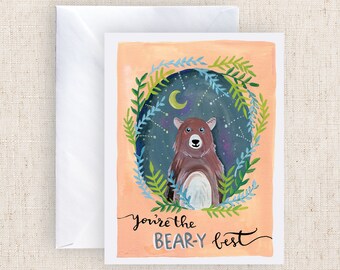 You're the Bear-Y Best Pun Gouache Watercolor Handmade Thinking of You Anniversary Love Greeting Card