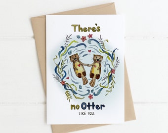 There's No Otter Like You Watercolor Greeting Card