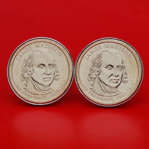 US 2007 Presidential Dollar BU Uncirculated Coin Silver Plated Cufflinks NEW - James Madison ( 1809 ~ 1817 Years Served ) Obverses