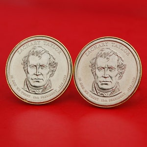 US 2009 Presidential Dollar BU Uncirculated Coin Gold Plated Cufflinks NEW - Zachary Taylor ( 1849−1850 Years Served ) Obverses