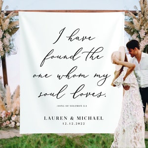 Wedding Backdrop For Reception, I have found the one whom my soul loves,  Photo Booth Backdrop, Backyard Wedding Decor, Rustic Wedding Decor