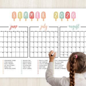 May include: A summer-themed calendar for 2026 with popsicle illustrations. The calendar includes the months of June, July, and August, with checkboxes for activities like lemonade stands, swimming, and visiting grandparents. A child is seen writing on the calendar.