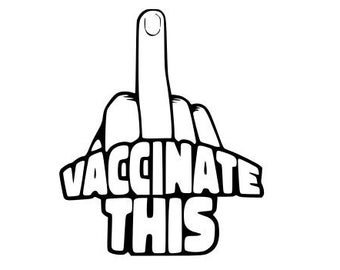 Quarantined Svg Vaccine Quote Svg Png Masked and Vaccinated Svg Clipart Eps Corona Virus Covid Vaccine Svg Cricut Mask Svg