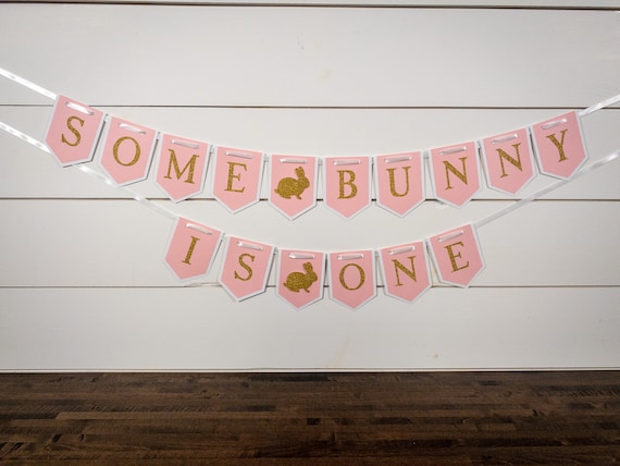 Pink and Gold Somebunny is One First Birthday Banner