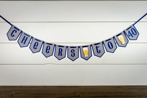 Cheers to 40 40th Birthday Banner