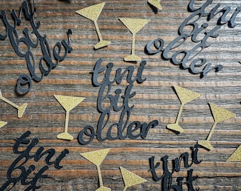 Gold Martini Glass Tini Bit Older Confetti