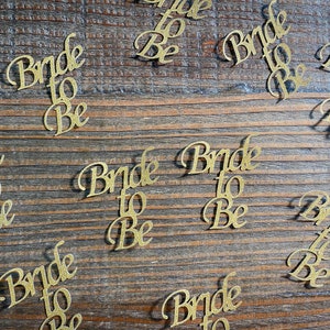 Glitter Gold Braut zu sein Konfetti. Brautparty Konfetti. Verlobungs Konfetti.