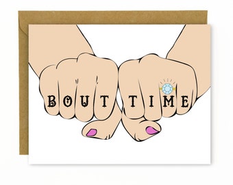 Funny Engagement Card / Funny Wedding Card / Engagement Congratulations / Diamond Ring - Bout Time