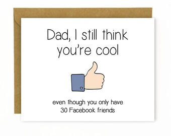 Funny Father's Day Card - Birthday Card for Dad - You're Cool - Facebook Friends