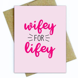 Carte d'anniversaire drôle pour un ami/carte pour le meilleur ami/femme d'anniversaire de soins/Carte pour femme/femme/bFF - Wifey for Lifey