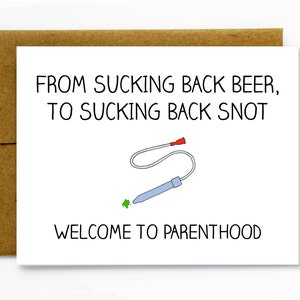 Lustige Schwangerschaft Karte / neues Baby / neue Mutter / Baby Shower Karte - Sucking Back Snot