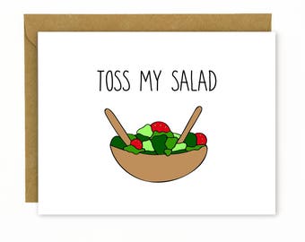 Dirty Card for Boyfriend, Husband, Wife or Girlfriend / Naughty Birthday Card / Sexy Anniversary Card / Dirty / Eat Ass - Toss My Salad